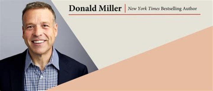 Donald Miller Biography, Age, Height, Wife, Net Worth, Family